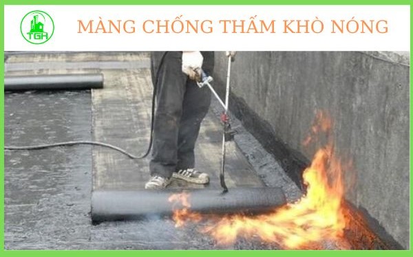 Màng Chống Thấm Khò Nóng [Bảng Giá & Ưu Nhược Điểm] 