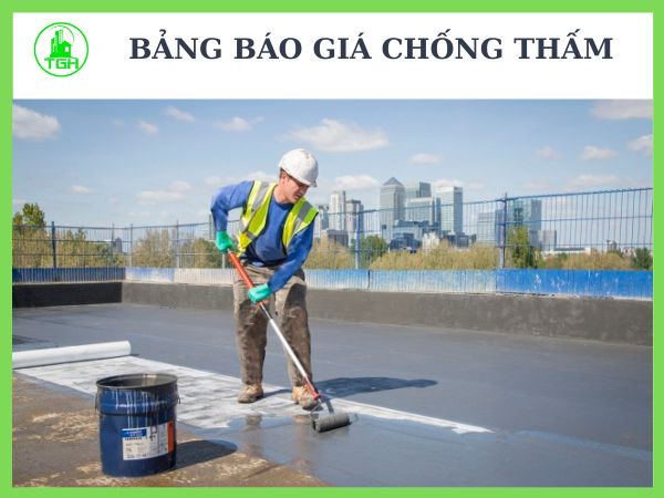 Bảng Báo Giá Thi Công Chống Thấm Mới Nhất